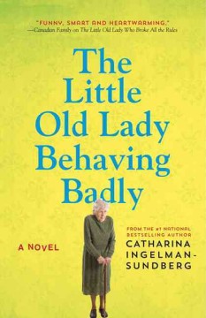 The little old lady behaving badly  Cover Image