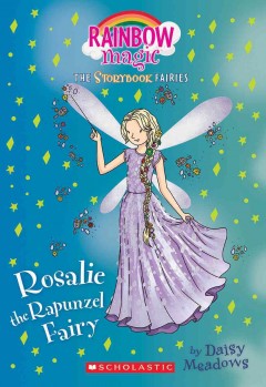 Rosalie the Rapunzel fairy  Cover Image