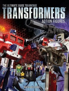 The ultimate guide to vintage Transformers action figures  Cover Image