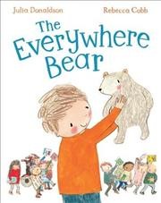 The everywhere bear  Cover Image