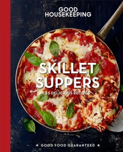 Skillet suppers : 65 delicious recipes  Cover Image