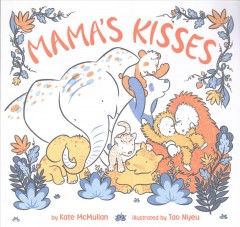 Mama's kisses  Cover Image