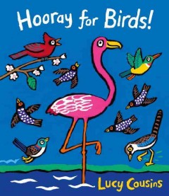 Hooray for birds!  Cover Image