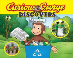 Curious George discovers recycling  Cover Image