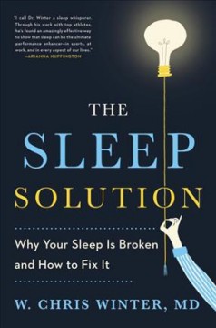 The sleep solution : why your sleep is broken and how to fix it  Cover Image