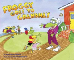 Froggy goes to Grandma's  Cover Image