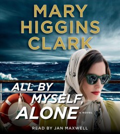 All by myself, alone a novel  Cover Image