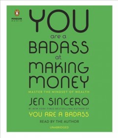 You are a badass at making money master the mindset of wealth  Cover Image