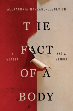 The fact of a body : a murder and a memoir  Cover Image