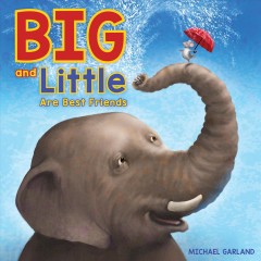 Big and Little are best friends  Cover Image