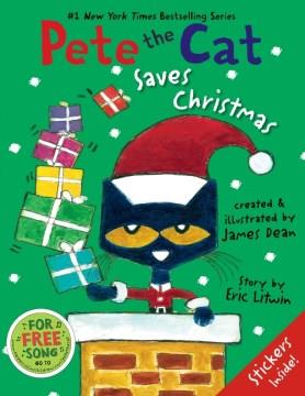 Pete the cat saves Christmas  Cover Image