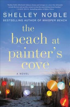 The beach at Painter's Cove : a novel  Cover Image
