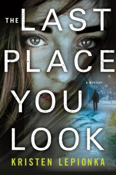 The last place you look  Cover Image