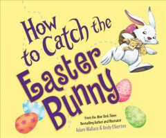 How to catch the Easter Bunny Cover Image