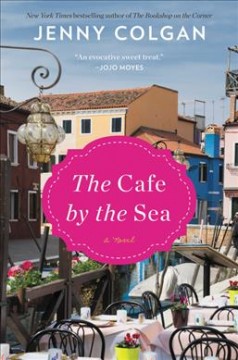 The café by the sea : a novel  Cover Image
