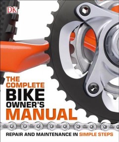 The complete bike owner's manual  Cover Image