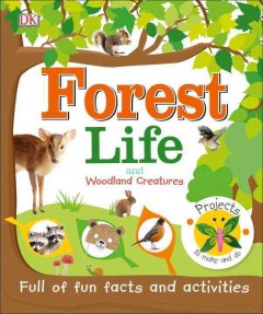 Forest life and woodland creatures  Cover Image