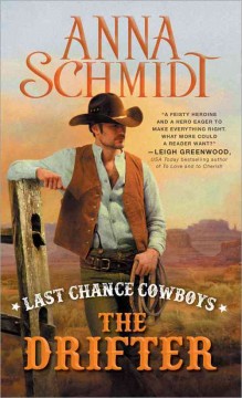 Last chance cowboys : the drifter  Cover Image