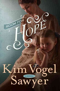 Room for hope : a novel  Cover Image