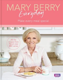 Mary Berry everyday  Cover Image