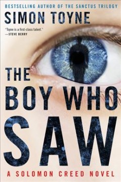 The boy who saw : a Solomon Creed novel  Cover Image