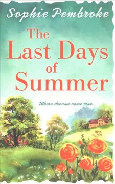 The last days of summer  Cover Image
