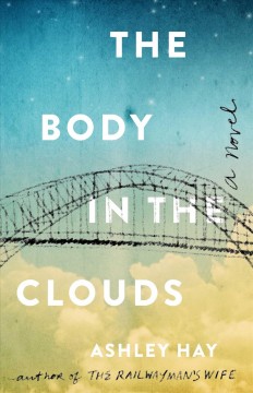 The body in the clouds : a novel  Cover Image