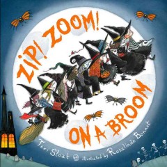 Zip! zoom! on a broom  Cover Image