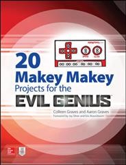 20 Makey Makey projects for the evil genius  Cover Image
