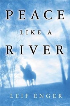 Peace like a river  Cover Image