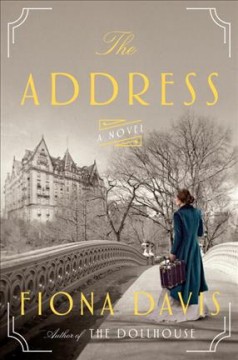 The address : a novel  Cover Image