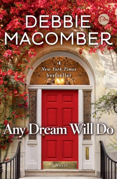 Any dream will do : a novel  Cover Image