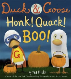 Honk! quack! boo!  Cover Image