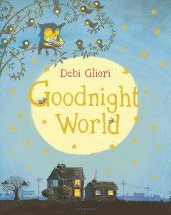 Goodnight world  Cover Image