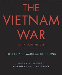 The Vietnam War : an intimate history  Cover Image