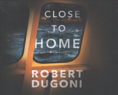 Close to home Cover Image
