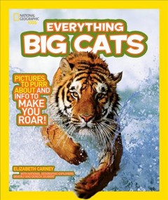 Everything big cats  Cover Image