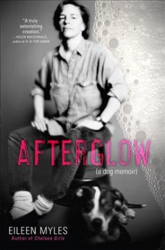 Afterglow : (a dog memoir)  Cover Image