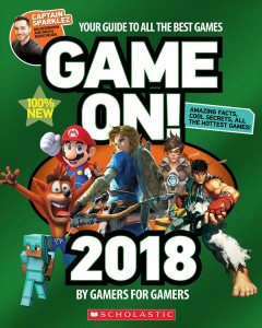 Game on! ... : all the best games : amazing facts, awesome secrets. Cover Image