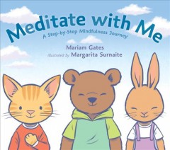 Meditate with me : a step-by-step mindfulness journey  Cover Image