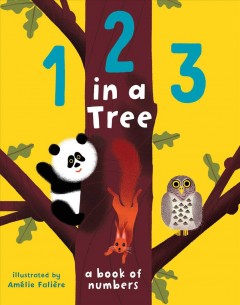 123 in a tree : a book of numbers  Cover Image