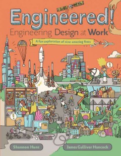 Engineered! : engineering design at work  Cover Image