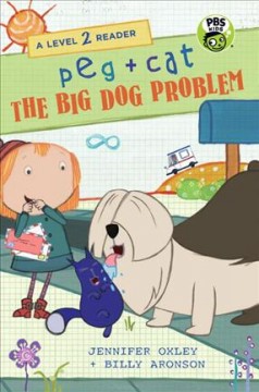 The big dog problem : a level 2 reader  Cover Image