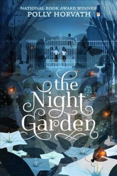 The night garden  Cover Image