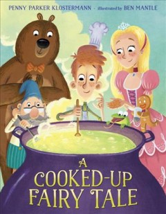 A cooked-up fairy tale  Cover Image