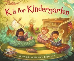 K is for kindergarten  Cover Image