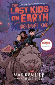 The last kids on Earth and the Nightmare King  Cover Image