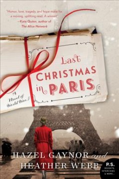 Last Christmas in Paris : a novel of World War I  Cover Image