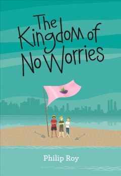 The kingdom of no worries  Cover Image