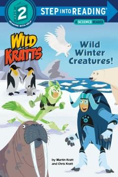 Wild winter creatures!  Cover Image